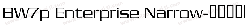 BW7p Enterprise Narrow字体转换